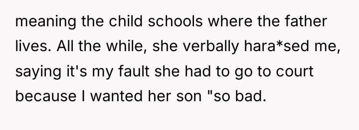meaning the child schools where the father lives. All the...