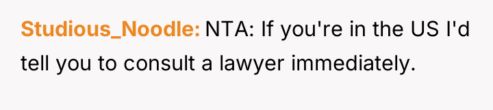 Studious_Noodle NTA: If you're in the US I'd tell you...