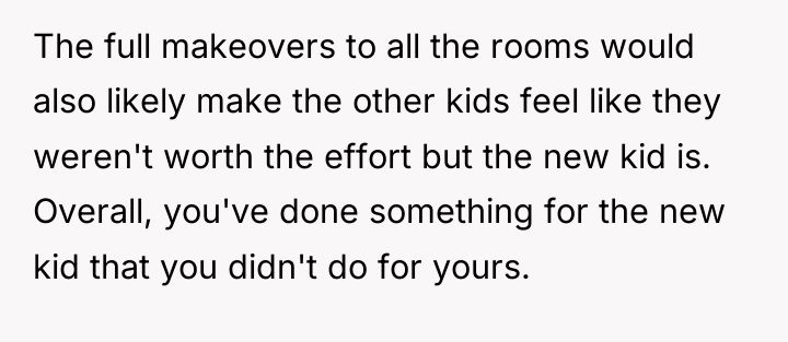 The full makeovers to all the rooms would also likely...