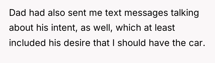 Dad had also sent me text messages talking about his...