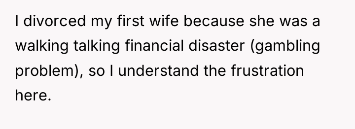 I divorced my first wife because she was a walking...