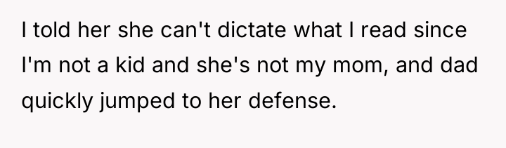 I told her she can't dictate what I read since...