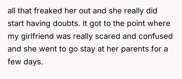 all that freaked her out and she really did start...