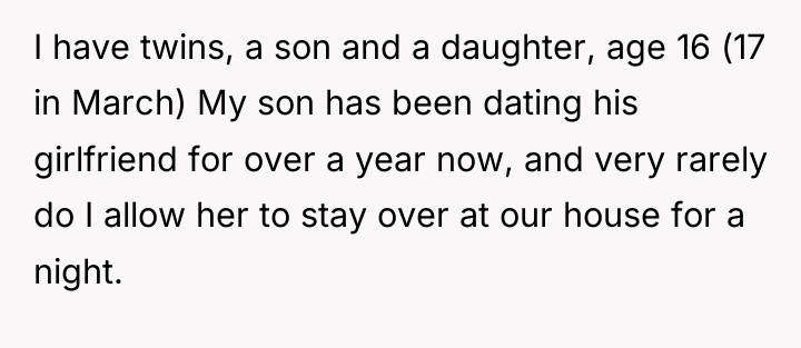 I have twins, a son and a daughter, age 16...
