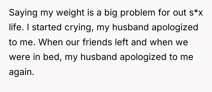 Saying my weight is a big problem for out s*x...