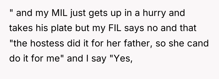" and my MIL just gets up in a hurry...