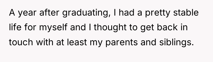 A year after graduating, I had a pretty stable life...