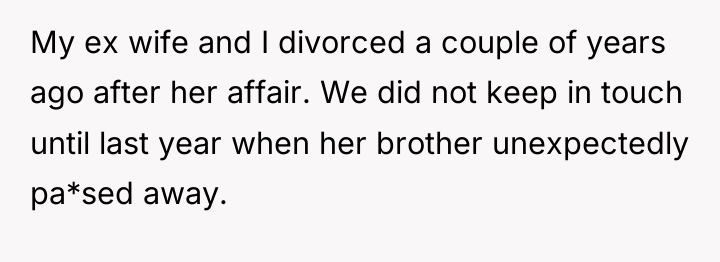 My ex wife and I divorced a couple of years...