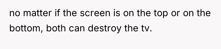 no matter if the screen is on the top or...