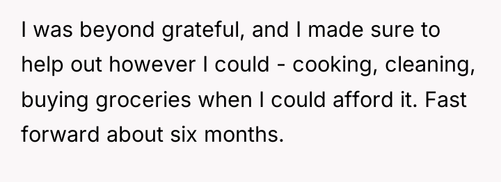 I was beyond grateful, and I made sure to help...