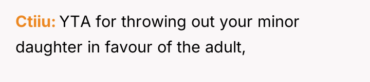 Ctiiu YTA for throwing out your minor daughter in favour...