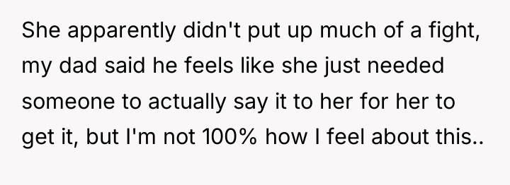 She apparently didn't put up much of a fight, my...