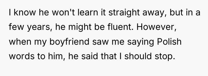 I know he won't learn it straight away, but in...
