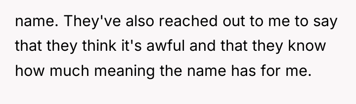 name. They've also reached out to me to say that...