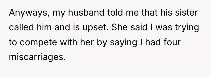 Anyways, my husband told me that his sister called him...