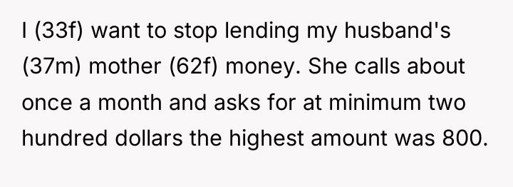 I (33f) want to stop lending my husband's (37m) mother...