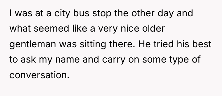 I was at a city bus stop the other day...