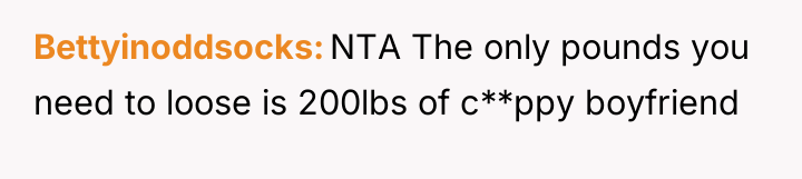 Bettyinoddsocks NTA The only pounds you need to loose is...