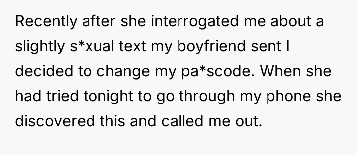 Recently after she interrogated me about a slightly s*xual text...