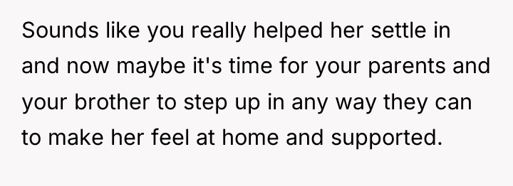 Sounds like you really helped her settle in and now...