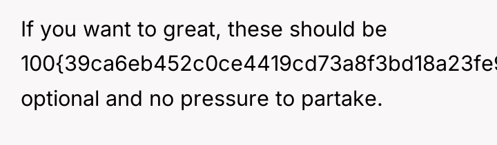 If you want to great, these should be 100{39ca6eb452c0ce4419cd73a8f3bd18a23fe95ab4febb092bc2ab1b542eeea82f} optional...