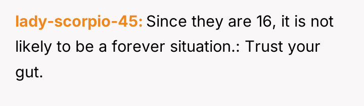 lady-scorpio-45 Since they are 16, it is not likely to...
