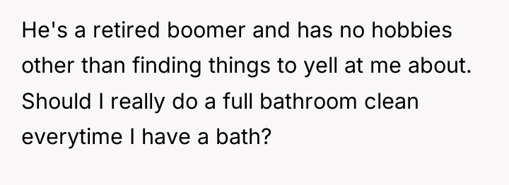 He's a retired boomer and has no hobbies other than...