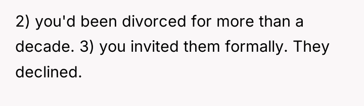 2) you'd been divorced for more than a decade. 3)...