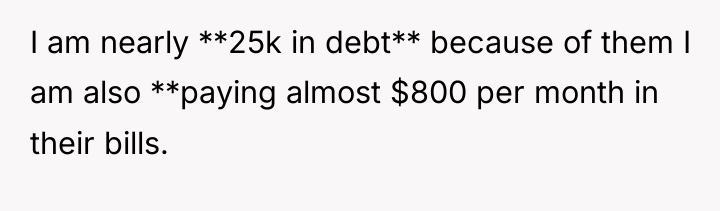 I am nearly **25k in debt** because of them I...