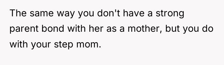 The same way you don't have a strong parent bond...