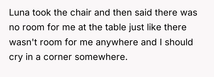 Luna took the chair and then said there was no...