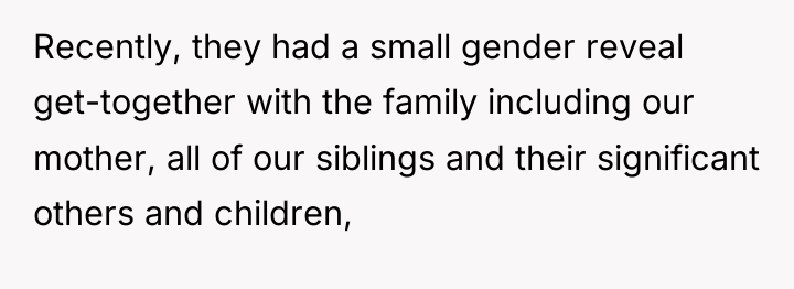 Recently, they had a small gender reveal get-together with the...