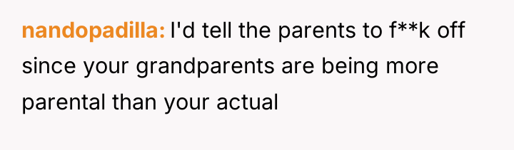 nandopadilla I'd tell the parents to f**k off since your...