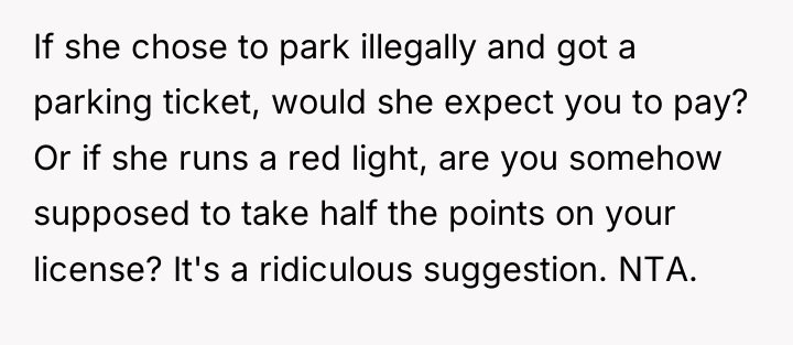 If she chose to park illegally and got a parking...
