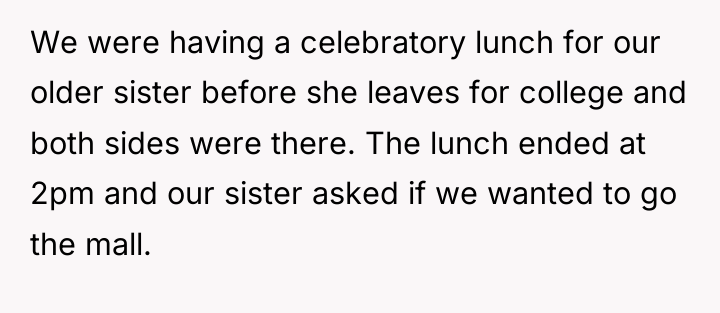 We were having a celebratory lunch for our older sister...