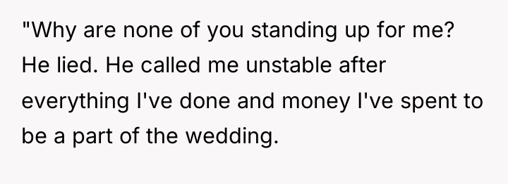 "Why are none of you standing up for me? He...