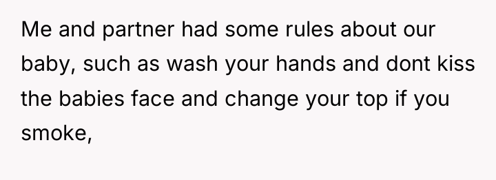 Me and partner had some rules about our baby, such...