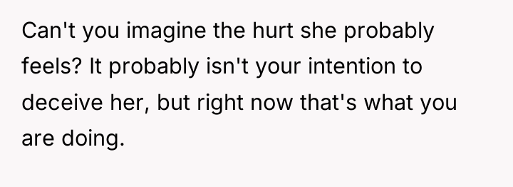 Can't you imagine the hurt she probably feels? It probably...