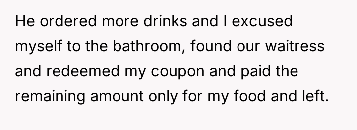 He ordered more drinks and I excused myself to the...