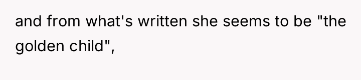 and from what's written she seems to be "the golden...