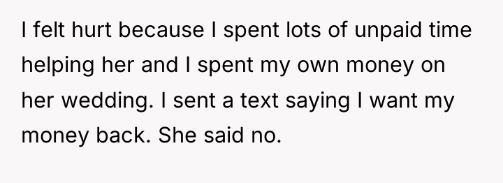 I felt hurt because I spent lots of unpaid time...