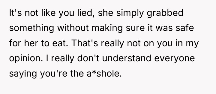 It's not like you lied, she simply grabbed something without...