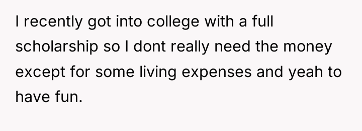 I recently got into college with a full scholarship so...