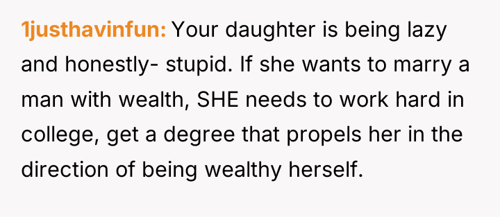 1justhavinfun Your daughter is being lazy and honestly- stupid. If...