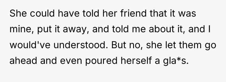 She could have told her friend that it was mine,...