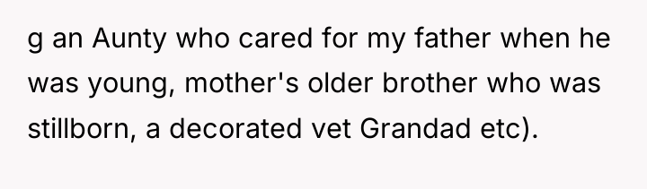 g an Aunty who cared for my father when he...