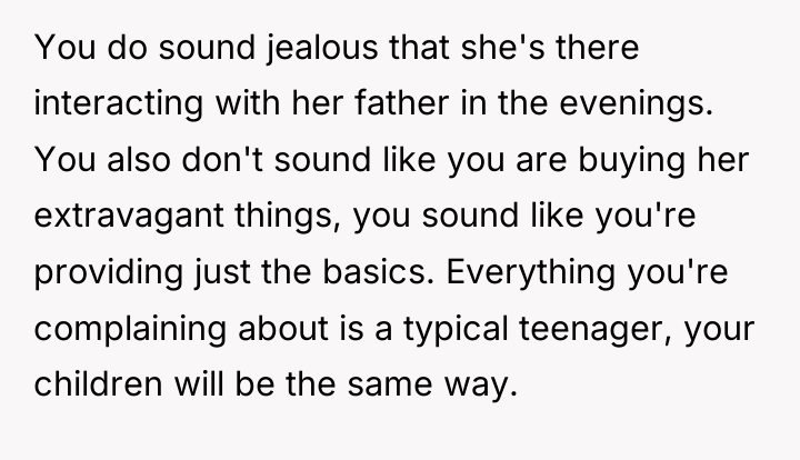 You do sound jealous that she's there interacting with her...
