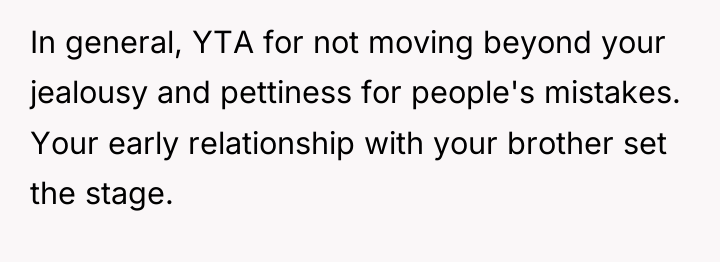 In general, YTA for not moving beyond your jealousy and...