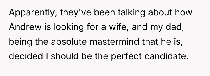 Apparently, they've been talking about how Andrew is looking for...