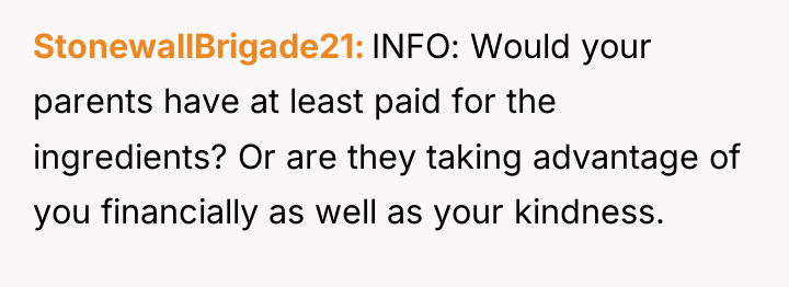 StonewallBrigade21 INFO: Would your parents have at least paid for...